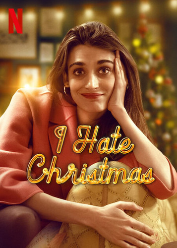 Ненавижу Рождество 2 сезон [Смотреть Онлайн]